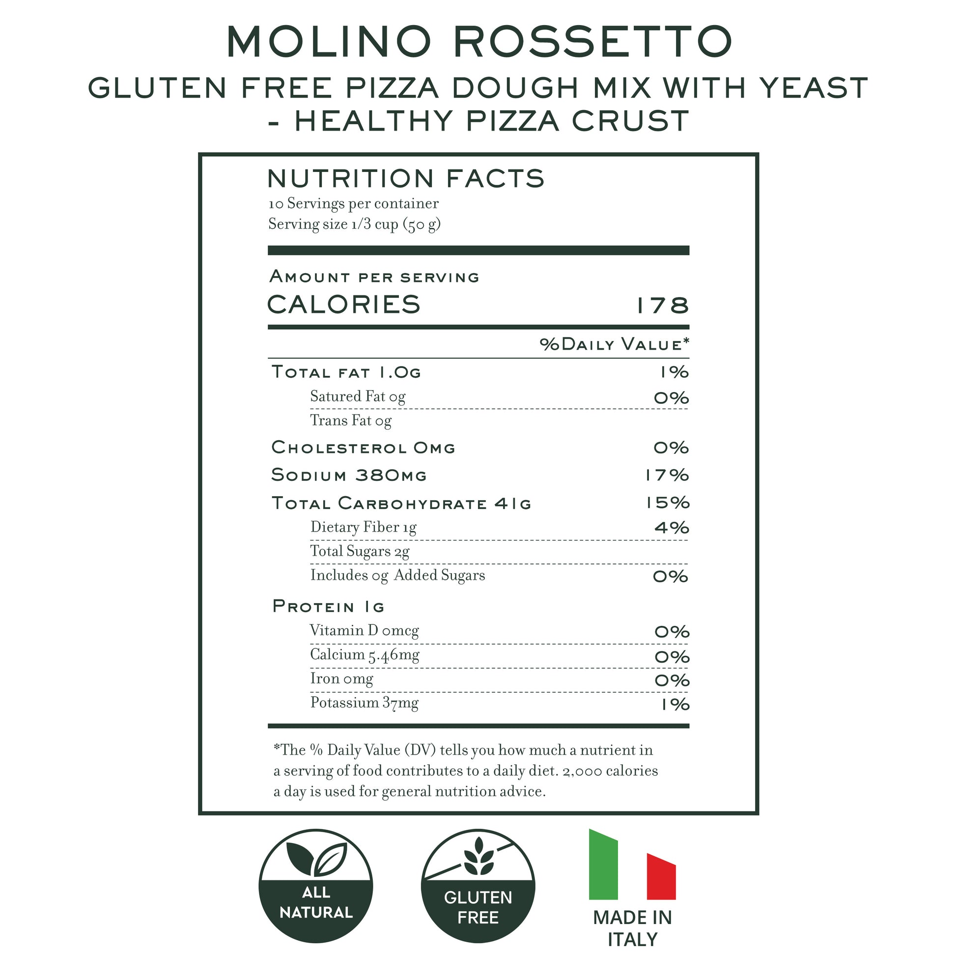 Nutrition facts label for Molino Rossetto gluten free pizza and bread mix 500g