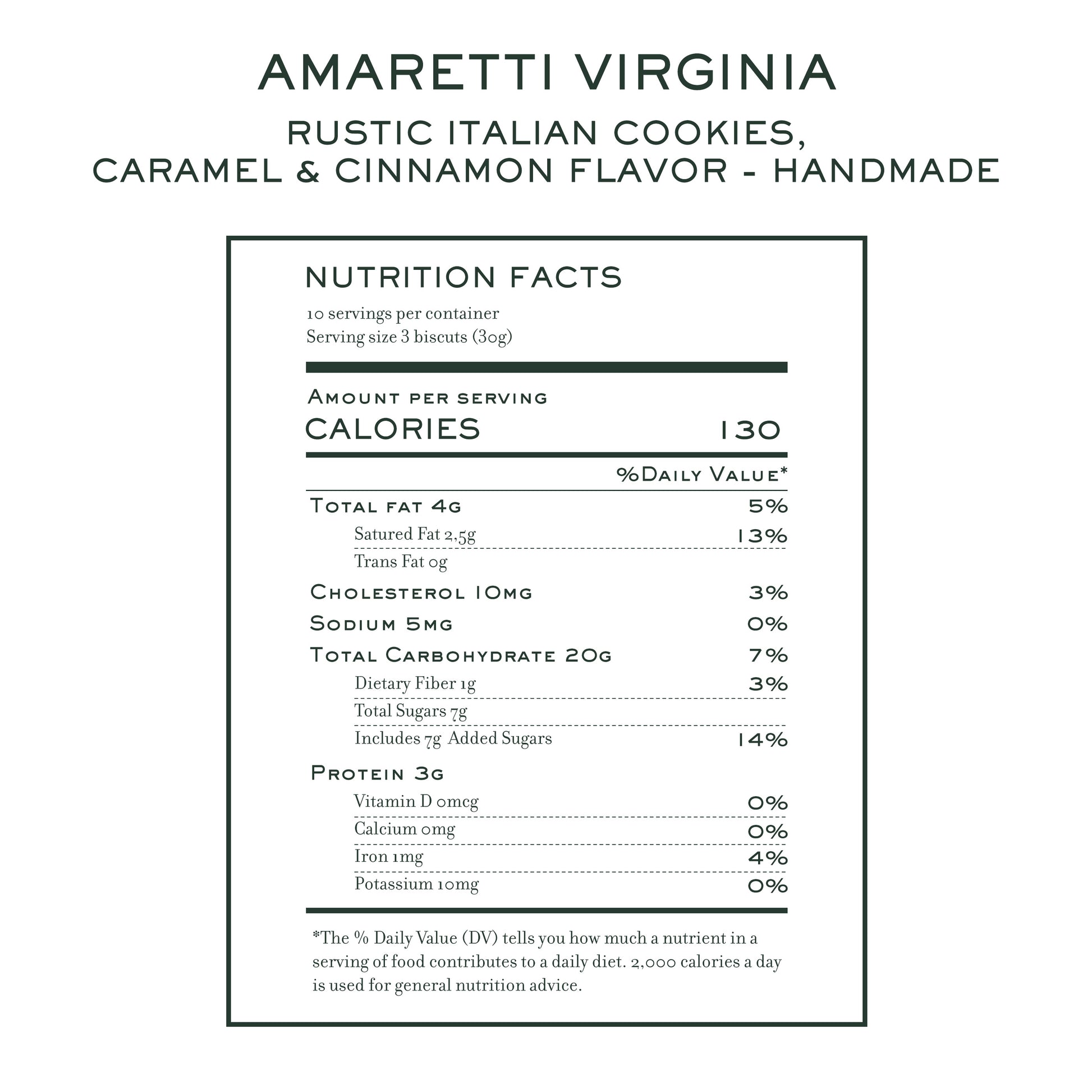 Nutrition facts for Amaretti Virginia rustic caramel cinnamon Italian cookies