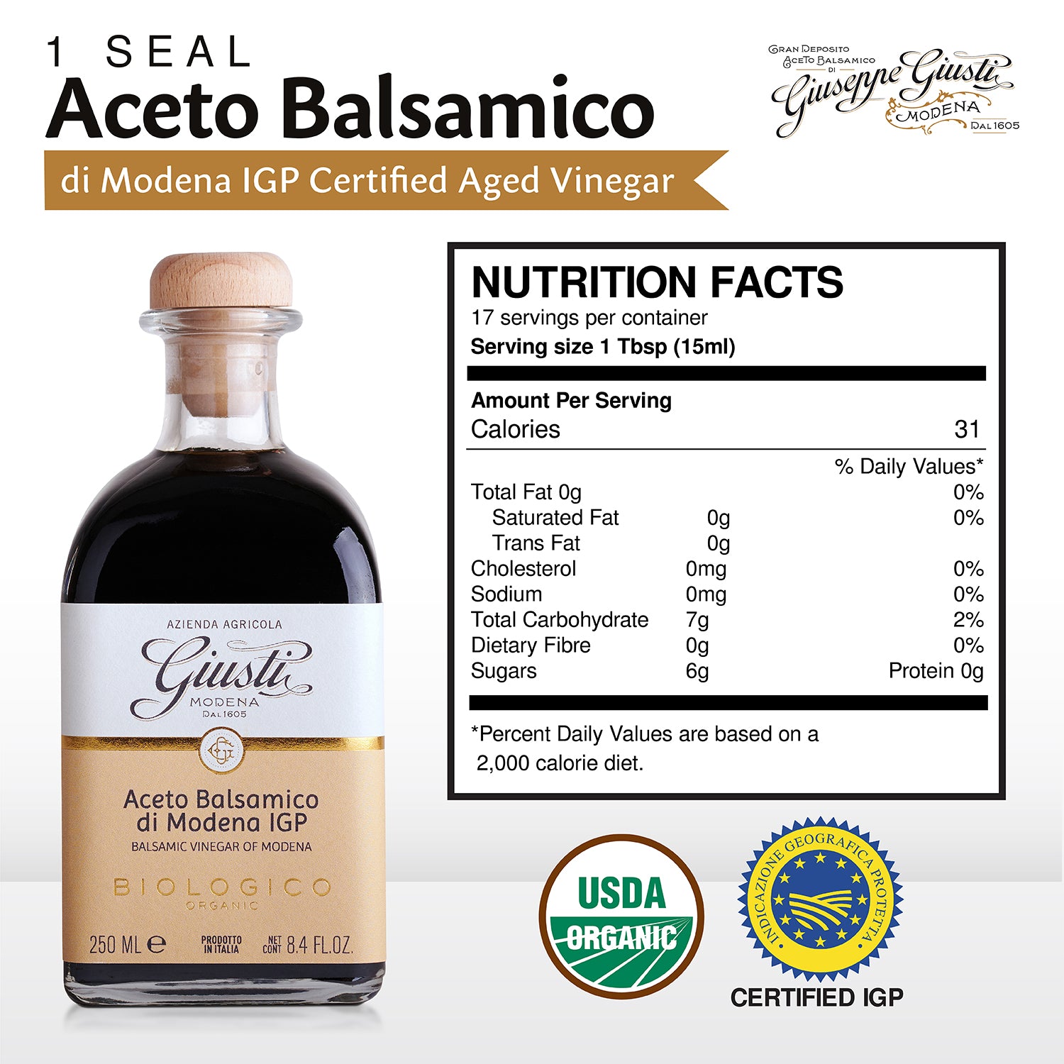 Giusti 1 Seal Organic Italian Balsamic Vinegar of Modena IGP